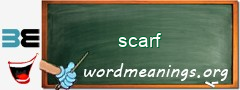 WordMeaning blackboard for scarf